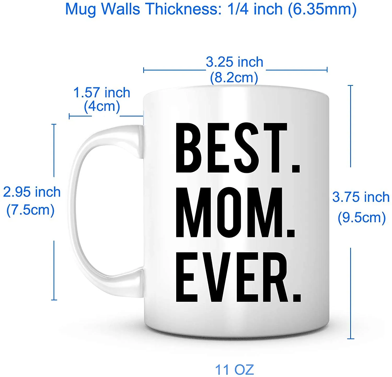 "Best Mom Ever" Mug